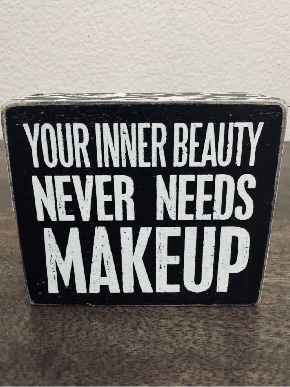 Inner Beauty Primitives by Kathy Decor Sign